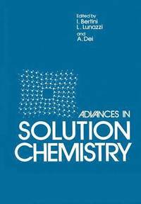 bokomslag Advances in Solution Chemistry