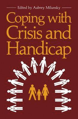 bokomslag Coping with Crisis and Handicap