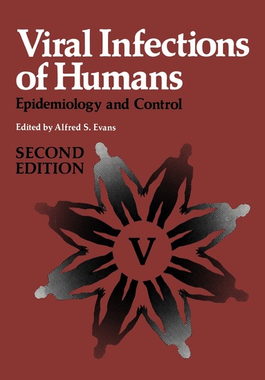 Alfred S. Evans - Viral Infections of Humans, Häftad
