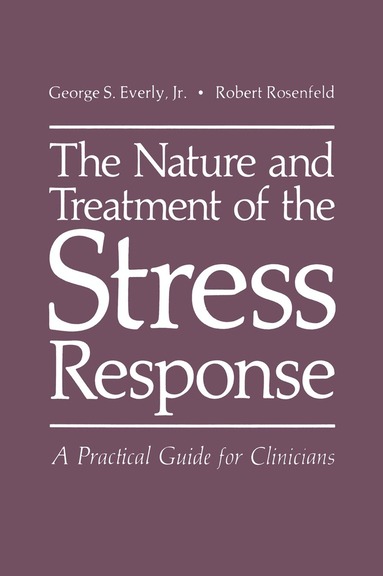 bokomslag Nature and Treatment of the Stress Response