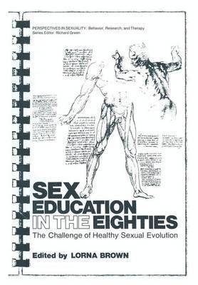 Sex Education in the Eighties 1