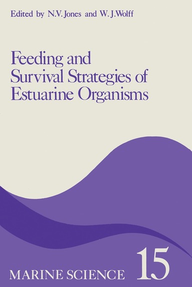 Jones - Feeding and Survival Srategies of Estuarine Organisms, Häftad