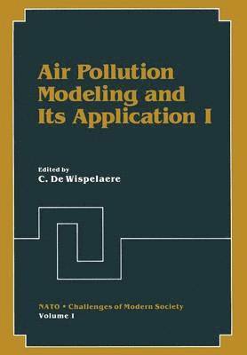Air Pollution Modeling and Its Application I 1