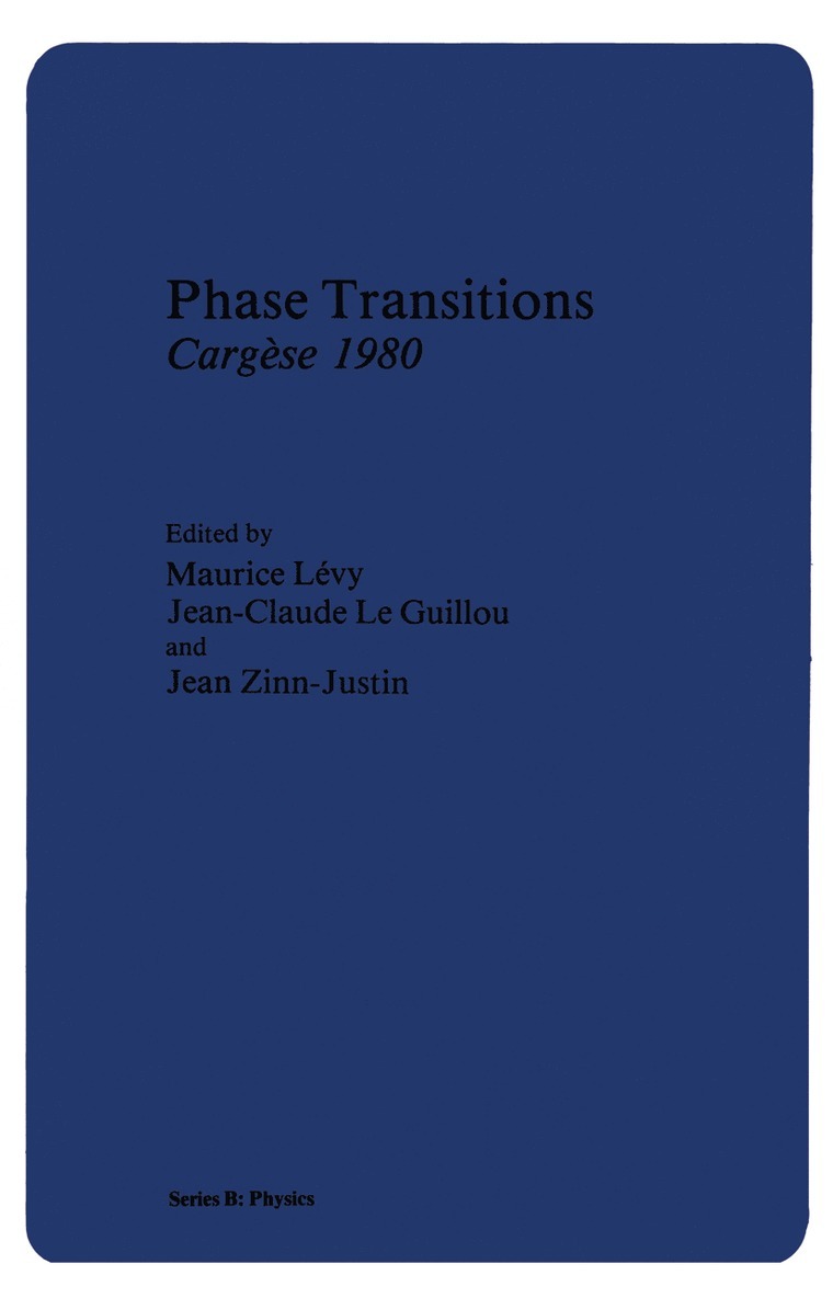 J. Levy, Jean Zinn-Justin, Maurice Levy, Jean-Claude Le Guillou - Phase Transitions Cargèse 1980, Häftad