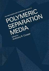 bokomslag Polymeric Separation Media