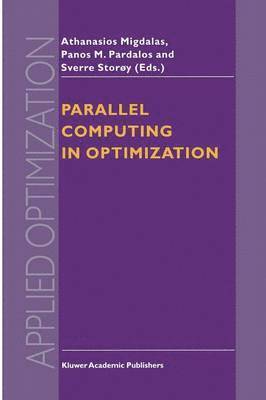 Parallel Computing in Optimization 1