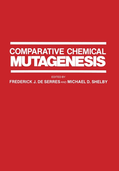 Frederick De Serres - Comparative Chemical Mutagenesis, Häftad