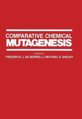 Frederick De Serres, Frederick de Serres - Comparative Chemical Mutagenesis, Häftad