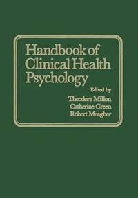 bokomslag Handbook of Clinical Health Psychology