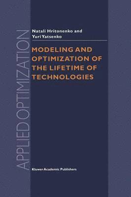 bokomslag Modeling and Optimization of the Lifetime of Technologies