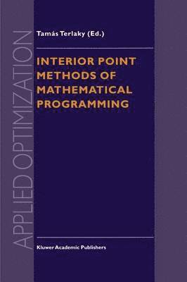 bokomslag Interior Point Methods of Mathematical Programming