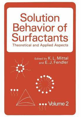 Solution Behavior of Surfactants 1