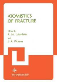 bokomslag Atomistics of Fracture