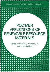 bokomslag Polymer Applications of Renewable-Resource Materials