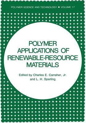 Polymer Applications of Renewable-Resource Materials 1