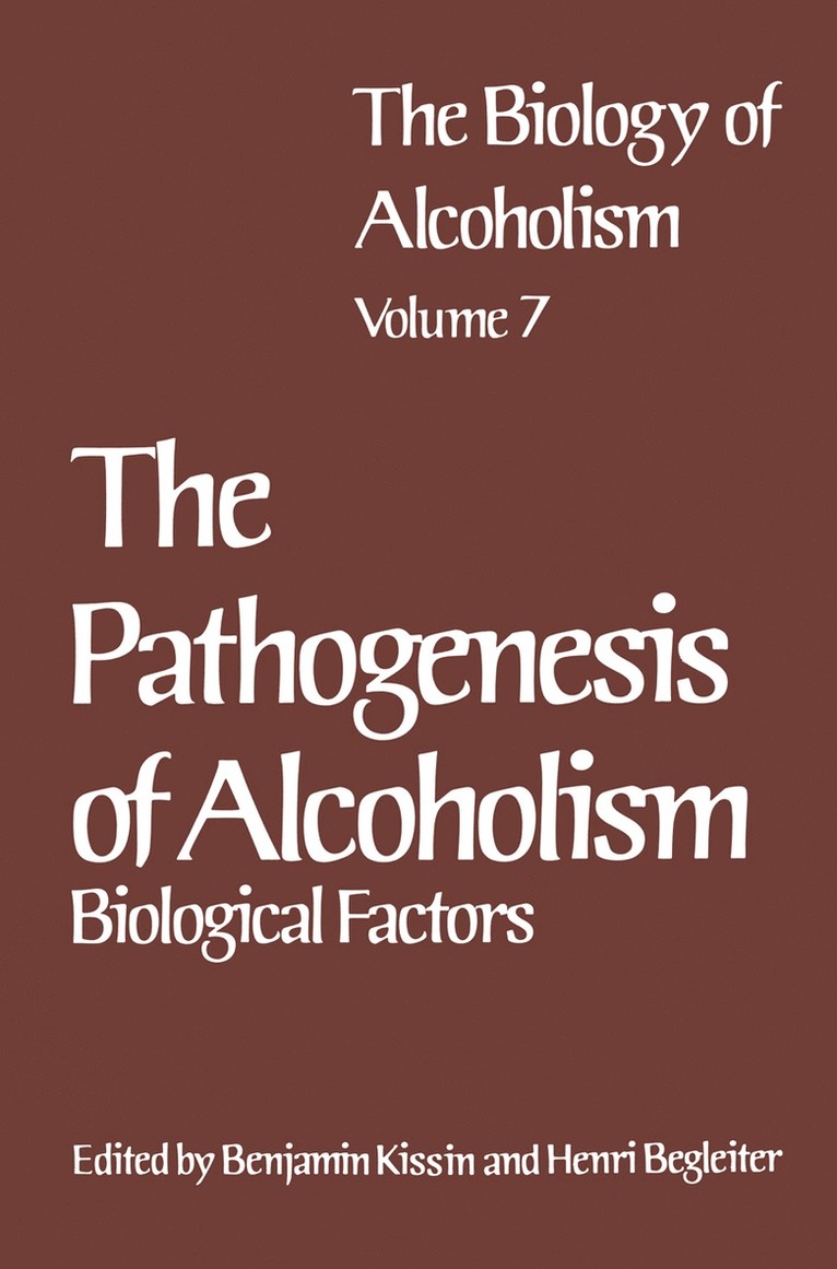 Biology of Alcoholism