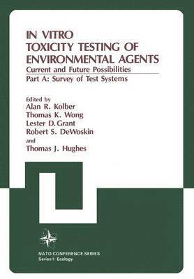 In Vitro Toxicity Testing of Environmental Agents 1