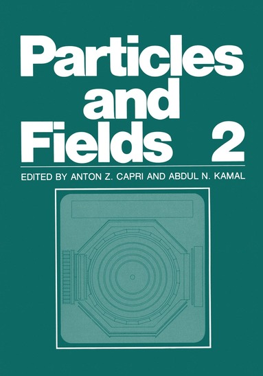 bokomslag Particles and Fields 2