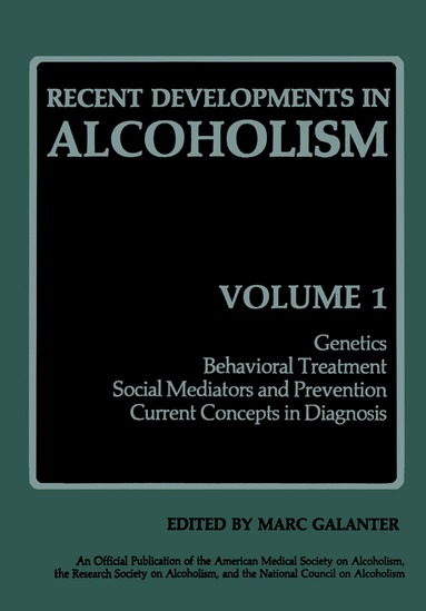 Marc Galanter - Recent Developments in Alcoholism, Häftad