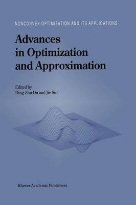 Advances in Optimization and Approximation 1