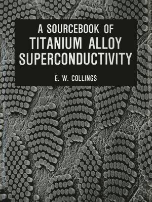 A Sourcebook of Titanium Alloy Superconductivity 1