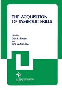 bokomslag The Acquisition of Symbolic Skills