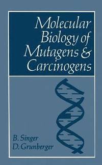 bokomslag Molecular Biology of Mutagens and Carcinogens