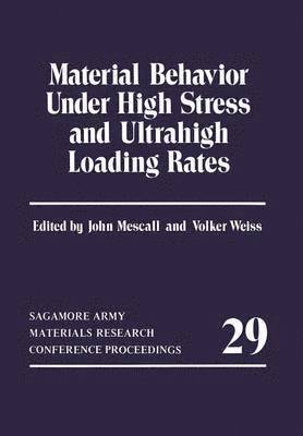 bokomslag Material Behavior Under High Stress and Ultrahigh Loading Rates