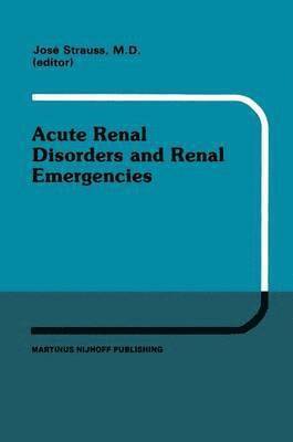 Acute Renal Disorders and Renal Emergencies 1