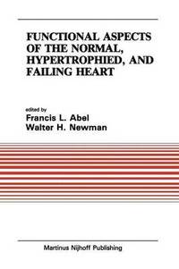 bokomslag Functional Aspects of the Normal, Hypertrophied, and Failing Heart