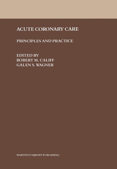 bokomslag Acute Coronary Care