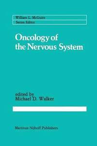 bokomslag Oncology of the Nervous System