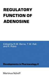 bokomslag Regulatory Function of Adenosine