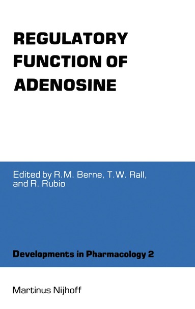 bokomslag Regulatory Function of Adenosine