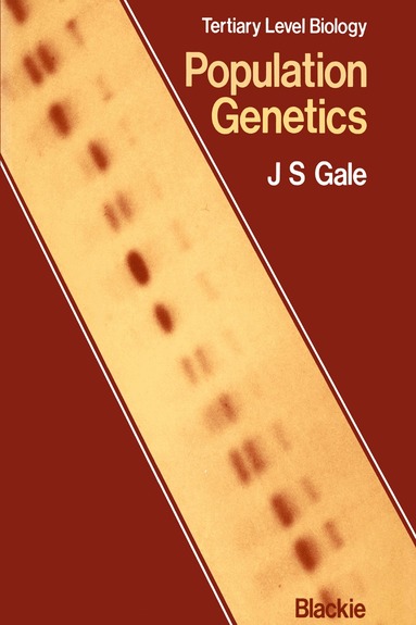 J. S. Gale - Population Genetics, Häftad