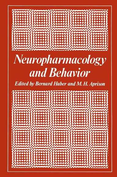 bokomslag Neuropharmacology and Behavior