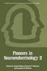 bokomslag Pioneers in Neuroendocrinology II