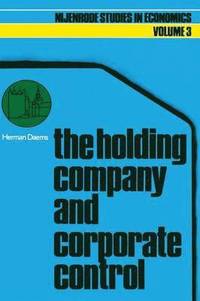 bokomslag The holding company and corporate control