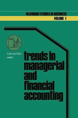 Trends in managerial and financial accounting 1