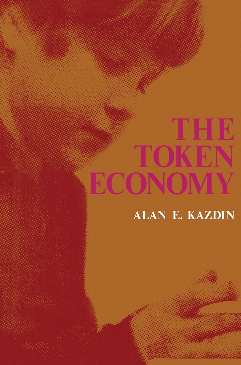 Alan Kazdin - Token Economy, Häftad
