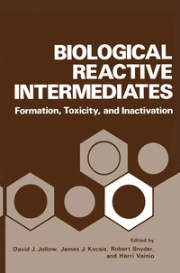 bokomslag Biological Reactive Intermediates