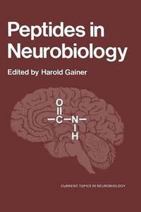 bokomslag Peptides in Neurobiology