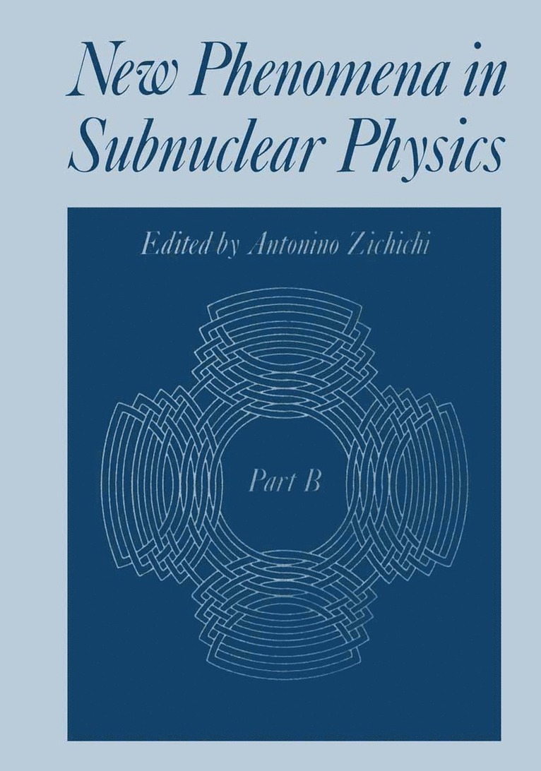 Antonino Zichichi - New Phenomena in Subnuclear Physics, Häftad