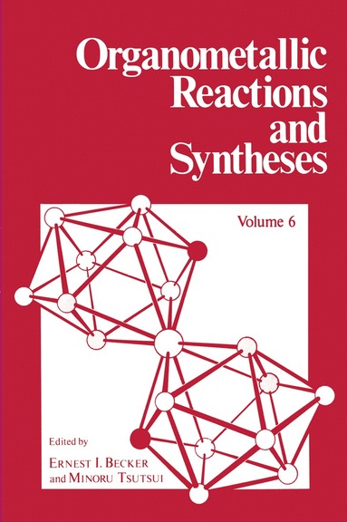 bokomslag Organometallic Reactions and Syntheses