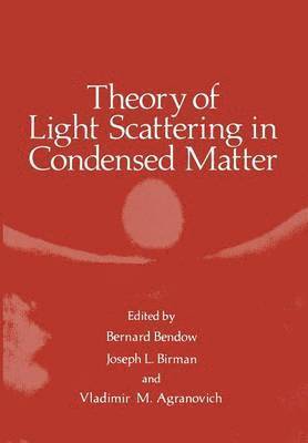 bokomslag Theory of Light Scattering in Condensed Matter