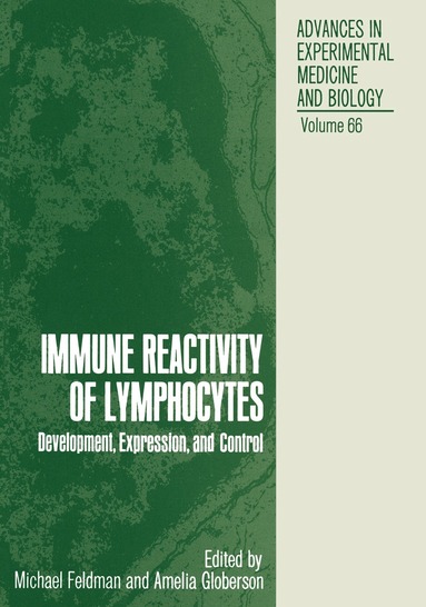 Michael Feldman - Immune Reactivity of Lymphocytes, Häftad