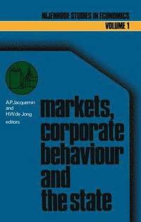 bokomslag Markets, corporate behaviour and the state
