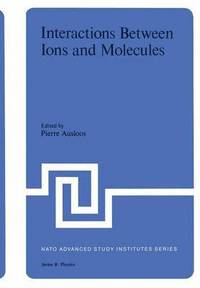 bokomslag Interaction Between Ions and Molecules