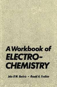 bokomslag A Workbook of Electrochemistry