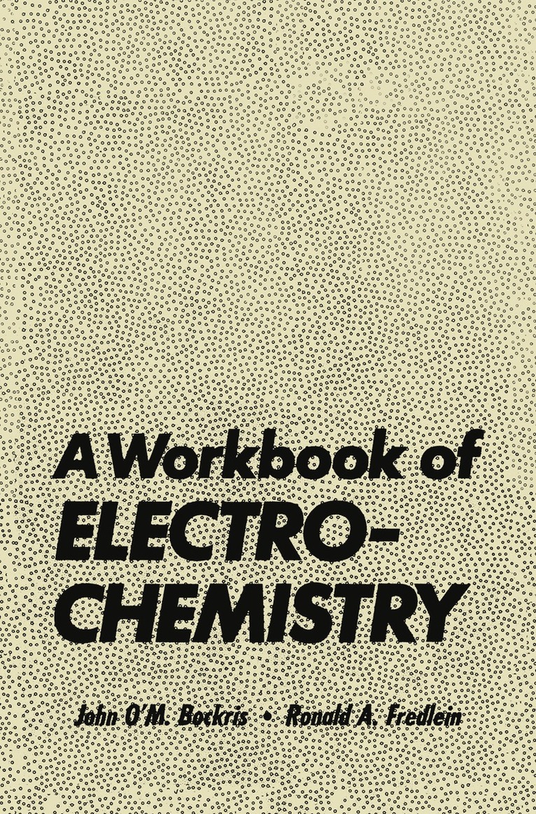 John Bockris - Workbook of Electrochemistry, Häftad
